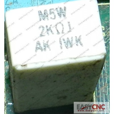 A40L-0001-M5W#2KohmJ Fanuc resistor M5W 2KohmJ used